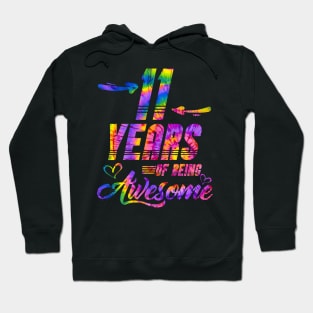 11th Birthday Gift Idea Tie Dye 11 Year Of Being Hoodie